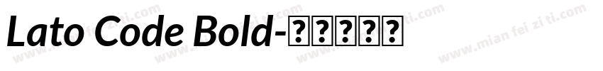 Lato Code Bold字体转换
